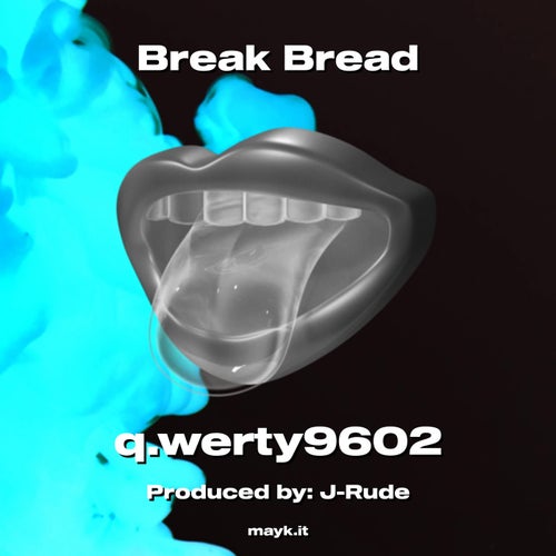 Break Bread