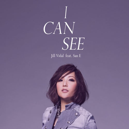 I Can See (feat. San E)