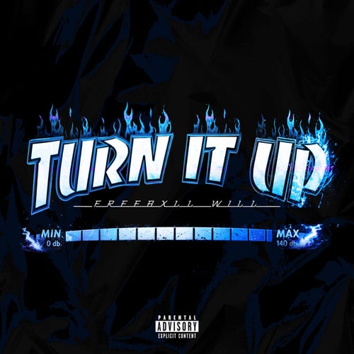 Turn It Up