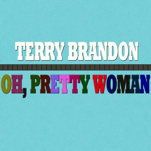 Oh, Pretty Woman