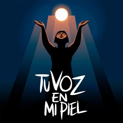 Tu voz en mi piel