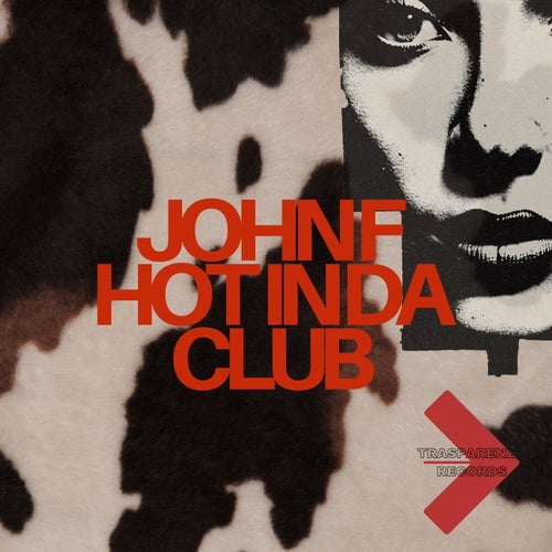 Hot In Da Club