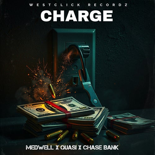 Charge (feat. Quasi & Chase Banx)