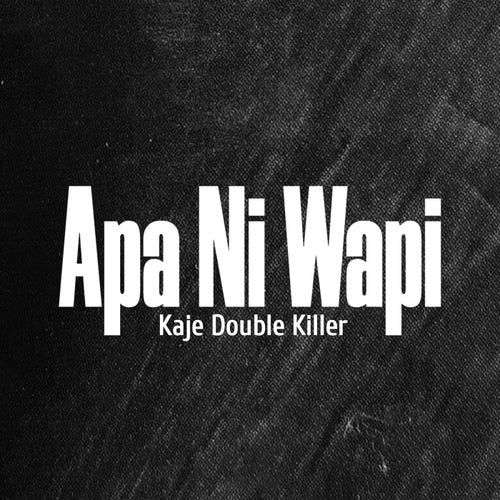 Apa Ni Wapi