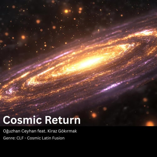 CLF - Cosmic Return