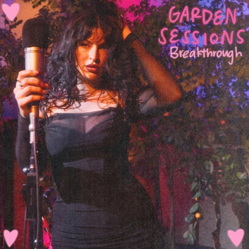 Breakthrough (Garden Sessions / Acoustic Version)