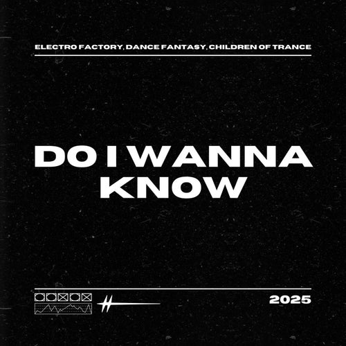 Do I Wanna Know (Dance)