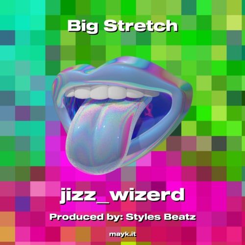 Big Stretch