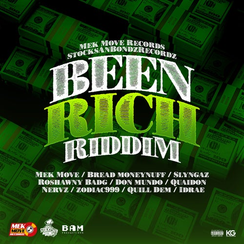 Been Rich Riddim