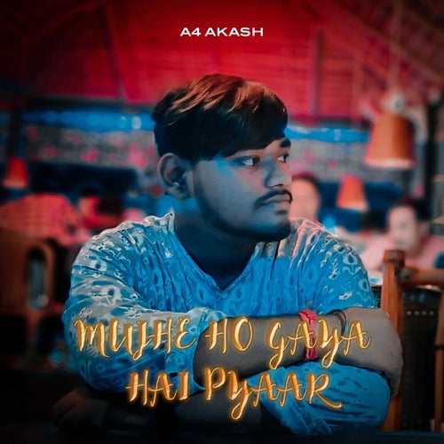 Mujhe Ho Gaya Hai Pyaar