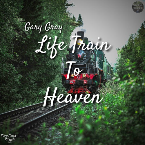 Life Train To Heaven