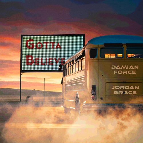 Gotta Believe (Extended)