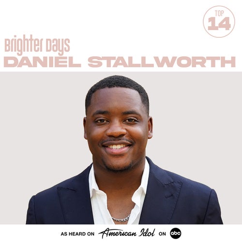 Brighter Days (from American Idol)