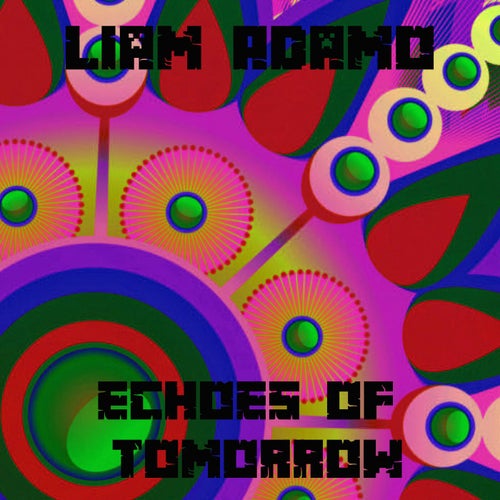 Echoes of Tomorrow