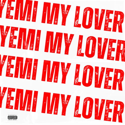 Yemi My Lover