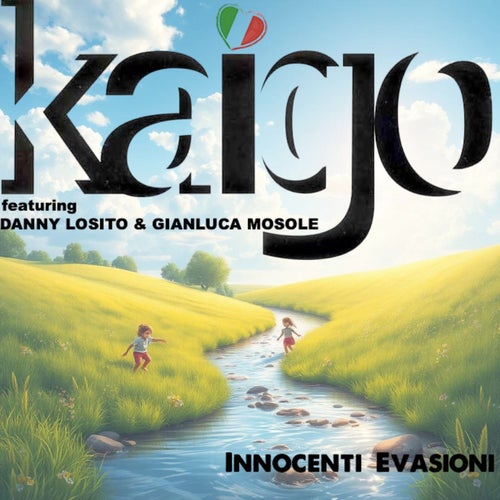 Innocenti evasioni (feat. Danny Losito & Gianluca Mosole)