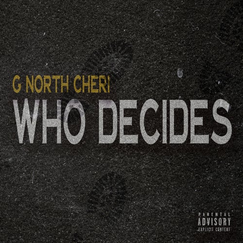 WHO DECIDES