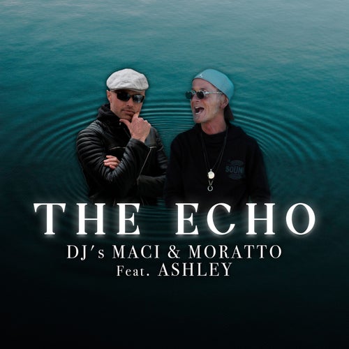 The Echo (feat. Ashley)