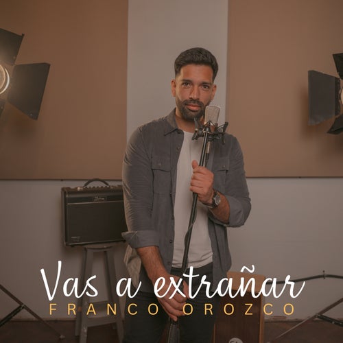Vas a extrañar