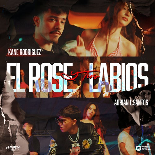 EL ROSE Y TUS LABIOS