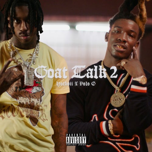 Goat Talk 2 (feat. Polo G)