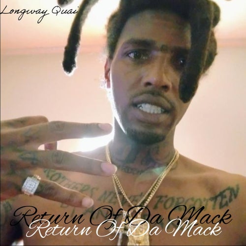 Return Of Da Mack