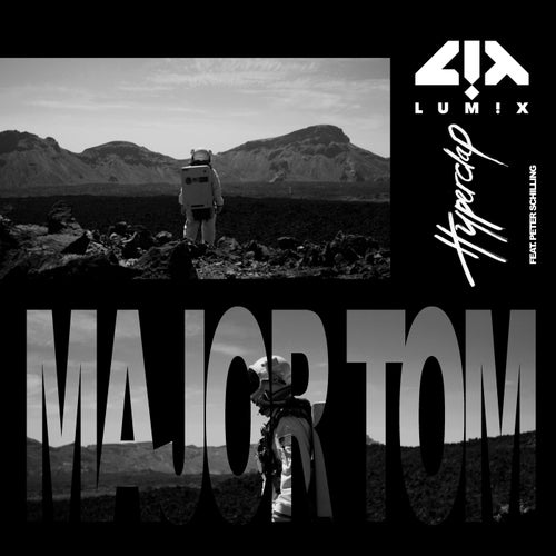 Major Tom (feat. Peter Schilling)