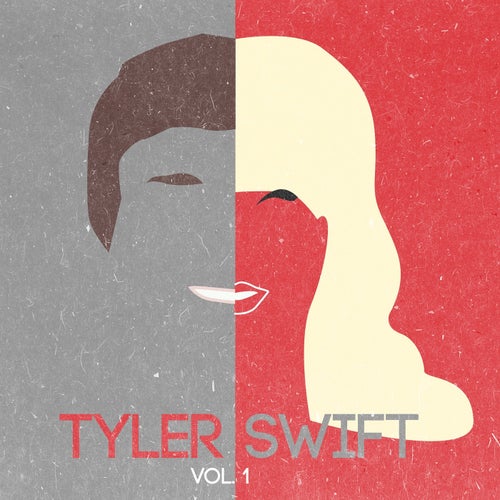 Tyler Swift EP Vol.1 (tribute to Taylor Swift)