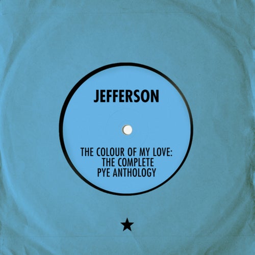 The Colour of My Love: The Complete Pye Anthology