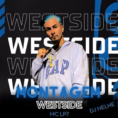 Montagem Westside