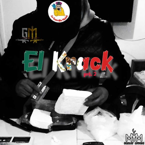 El Krack, Pt.2