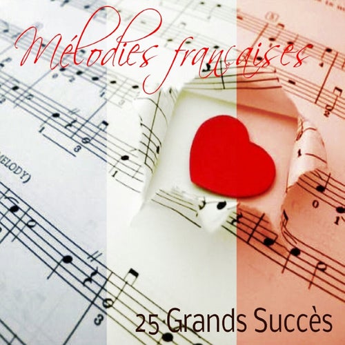Mélodies françaises - 25 Grands Succès