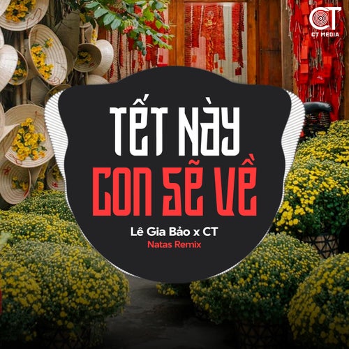 Tết Này Con Sẽ Về - EDM Remix