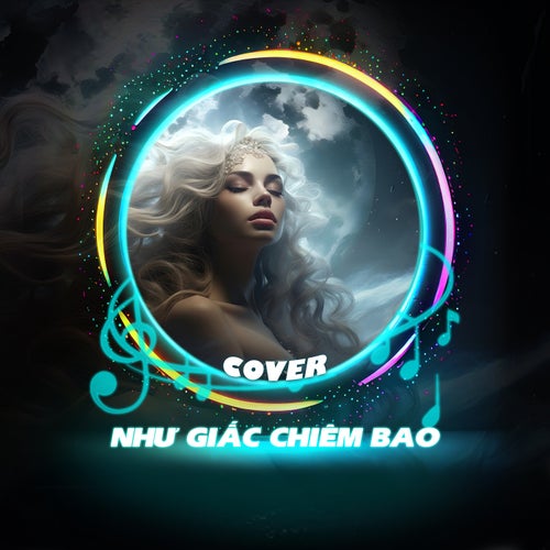 Như Giấc Chiêm Bao (Cover)