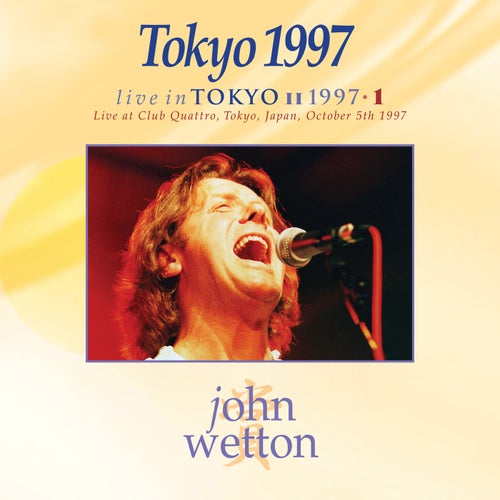 Tokyo 1997 ((Live, Club Quattro, Tokyo, Japan, October 1997) [2025 Remaster])