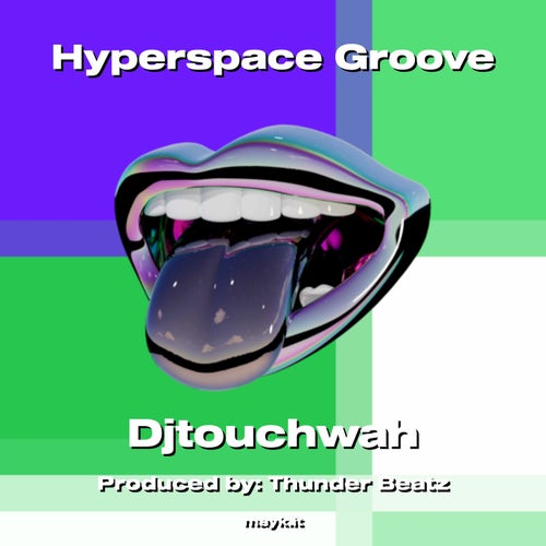 Hyperspace Groove