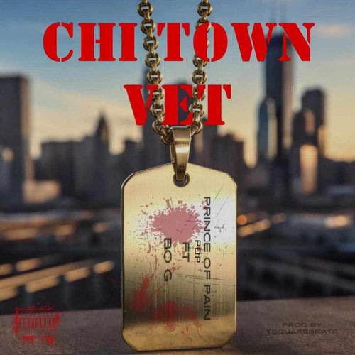 Chi Town Vet (feat. Bo G)