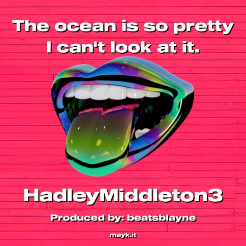 The ocean is so pretty I cant look at it.