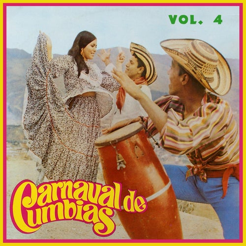 Carrusel de Cumbias, Vol. 4