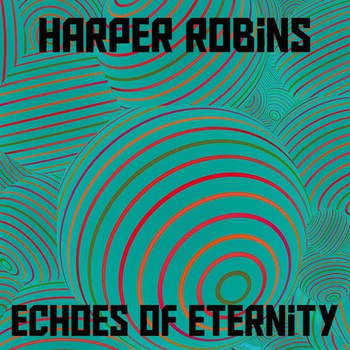 Echoes of Eternity