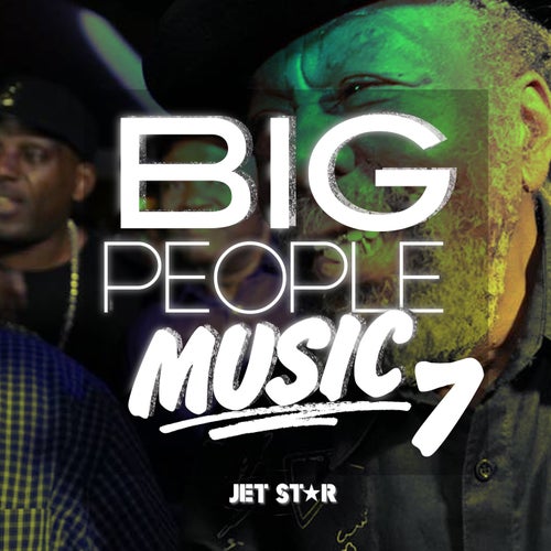 Big People Music, Vol. 7