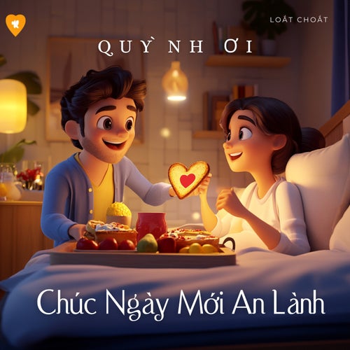 Quỳnh Ơi, Chúc Ngày Mới An Lành