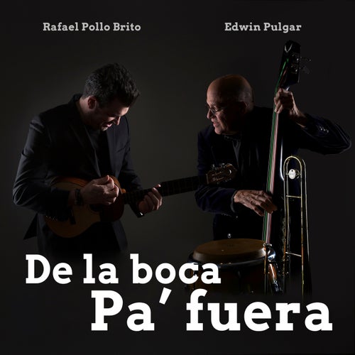 De La Boca pa' Fuera