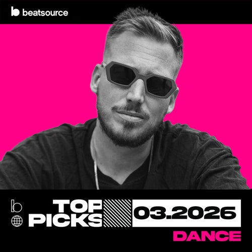 Dance Top Picks March 2026 playlist