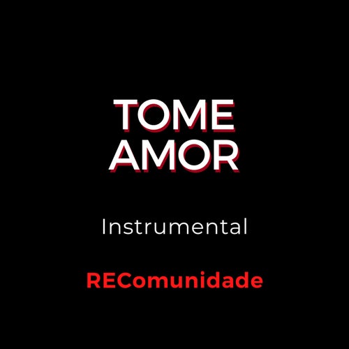 Tome Amor