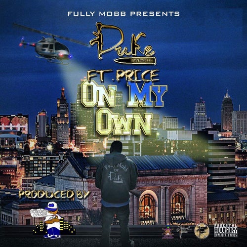 On My Own (feat. Price) - Single
