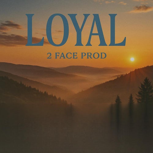 LOYAL