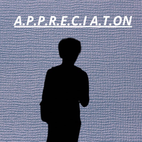 Appreciation