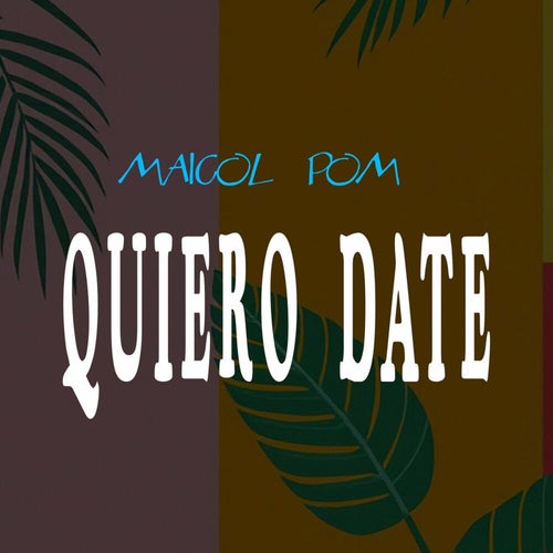 QUIERO DATE