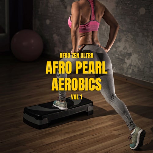 Afro Pearl Aerobics Vol. 1